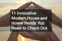 Top Trends in House Products for Modern Living