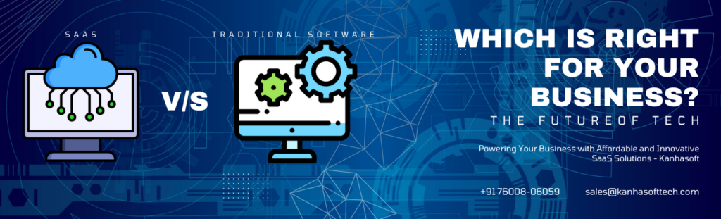 SaaS vs Traditional Software What Drives Consumer Choices