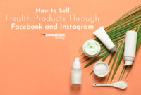 Leveraging E-Commerce to Sell Health and Wellness Products